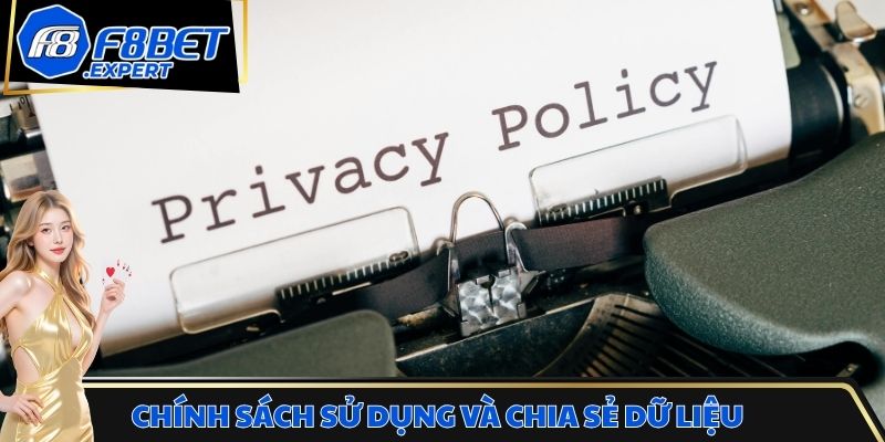 Chính sách sử dụng và chia sẻ dữ liệu an toàn, riêng tư