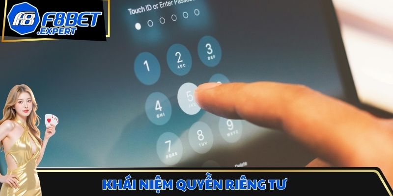 Khái niệm quyền riêng tư